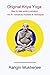 Original Kriya Yoga Volume III by Rangin Mukherjee