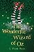 The Wonderful Wizard of Oz (The Wizard of Oz Collection, 1)