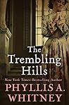 The Trembling Hills