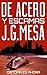 De acero y escamas: Distopía es ahora (Spanish Edition)