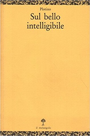 Sul Bello Intelleggibile. Enneade Libro V, 8 (Paperback)