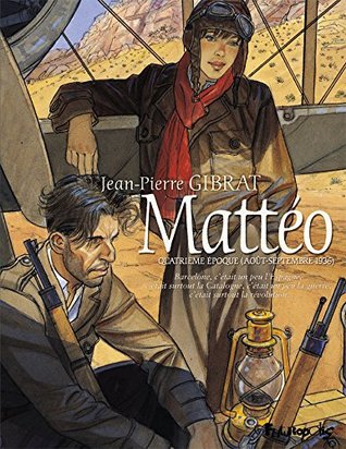Mattéo, quatrième époque (août-septembre 1936) (Mattéo #4)