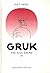 Gruk fra alle årene 4 (Gruk, #4)