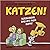 Katzen!: Verzeihung, das is...