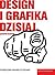 Design i Grafika Dzisiaj by Quentin Newark