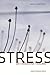 Stress - det moderne traume