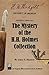 The Mystery of the H.H. Holmes Collection by Alan E. Hunter