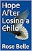 Hope After Losing a Child