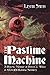 The Pastime Machine: A Literary Turducken
