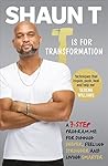 T is for Transformation by Shaun T
