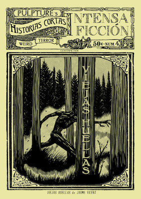 Viejas Huellas (Historias Cortas de Intensa Ficción, #4)