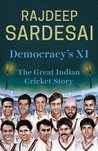 Democracy's XI: T...