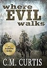 Where Evil Walks