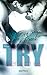 Try - Versuch es (Temptation, #1)