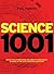 Science 1001: Absolutely everything that matters in science