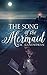 The Song of the Mermaid