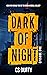 Dark of Night (Glasgow Kiss...