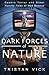 Dark Forces of Nature: Volu...