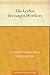 Die Leiden des jungen Werthers by Johann Wolfgang von Goethe