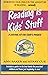 Reading Is Kids' Stuff: A S...