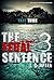 The Feral Sentence, part 3 (The Feral Sentence #3)