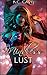 Mindless Lust (Alison's Erotic Adventures #6)