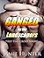 Ganged - by the Landscapers by Jamie Hunter