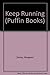 Keep Running (Puffin Books)