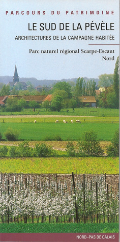 Le sud de la Pévèle - Architectures de la campagne habitée (Paperback)