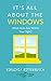 It's All About The Windows: Find Time For Yourself