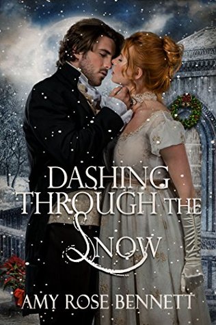 Dashing Through the Snow (Kindle Edition)