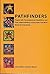PATHFINDERS People with Developmental Disabilities and Their ... by John O'Brien