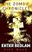 Enter Bedlam (The Zombie Ch...