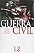 Guerra Civl Vol. 12
