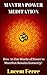 MANTRA POWER MEDITATION: Ho...