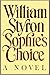 Sophie's Choice by William Styron