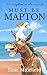 Must be Mapton by Sam Maxfield Must be Mapton by Sam Maxfield