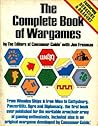 The Complete Book of Wargames