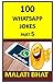 100 WHATSAPP JOKES by MALATI BHAT
