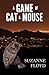 A Game of Cat and Mouse