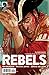 Rebels #10 (Rebels Series, ...