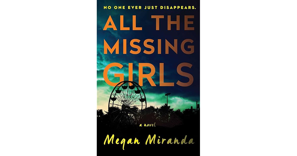 All the Missing Girls by Megan Miranda