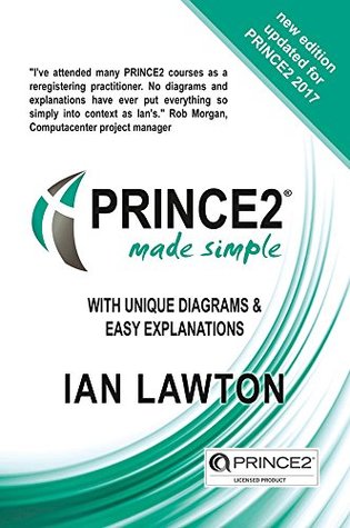 PRINCE2 7 Made Simple: Updated for 7th Edition