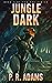 Jungle Dark (Elite Response...