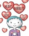 Heart Bubbles: Exploring compassion with kids