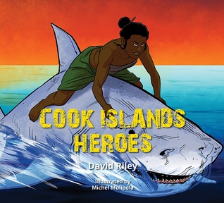 Cook Islands Heroes (Pasifika Heroes #4)