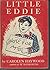 Little Eddie by Carolyn Haywood