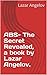 ABS- The Secret Revealed, a...