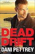 Dead Drift (Chesapeake Valor, #4)