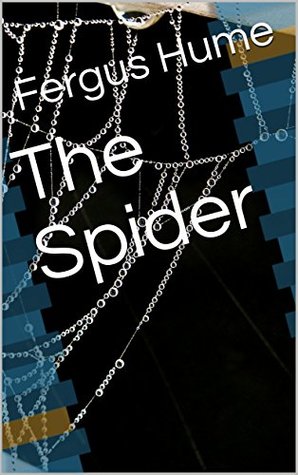 The Spider (Kindle Edition)